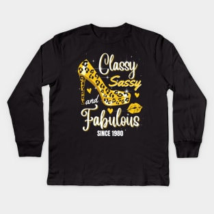 Classy Sassy And Fabulous Since 1980 Kids Long Sleeve T-Shirt